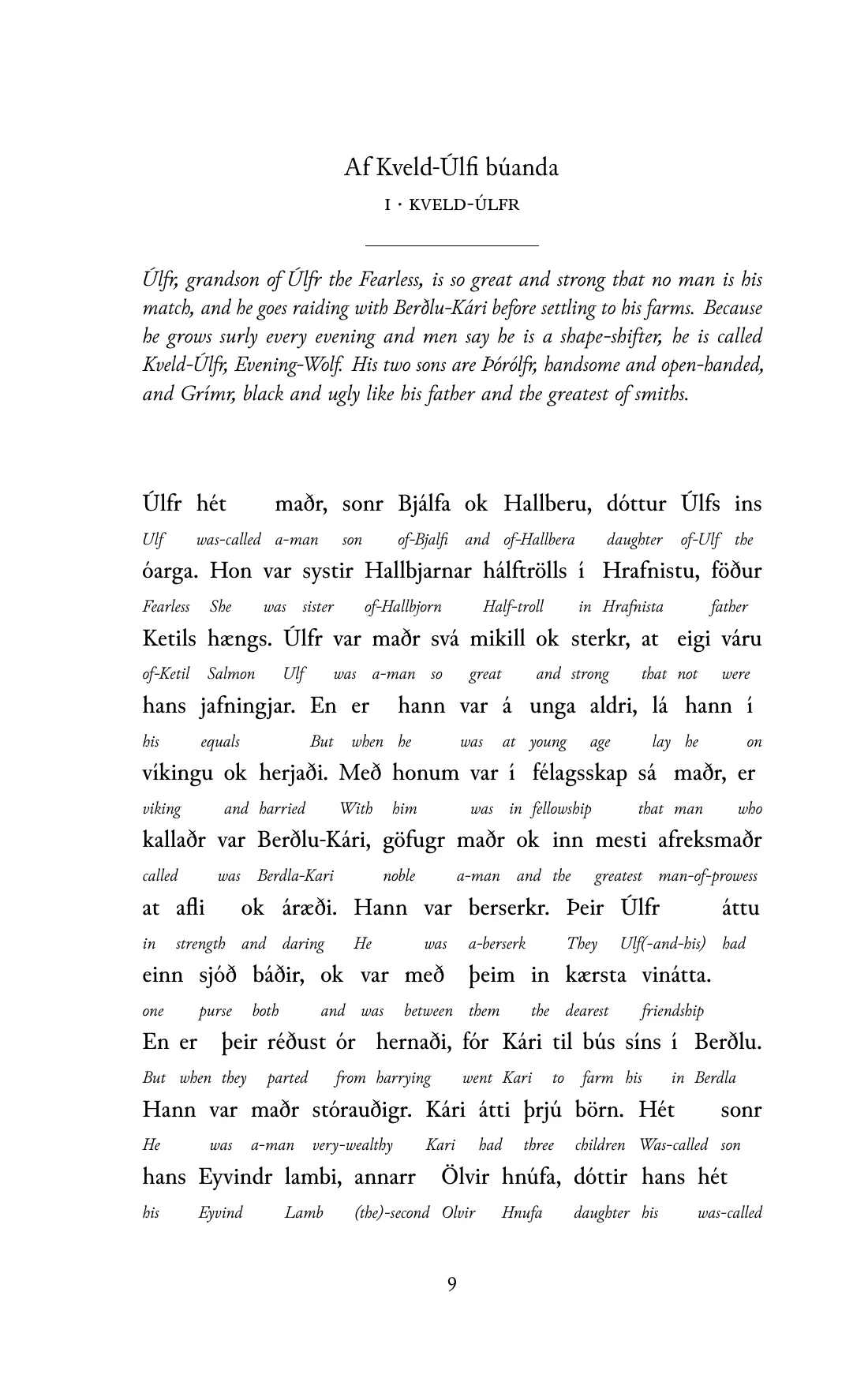 Page 9 of the book: the Old Norse text with an English word under each word.