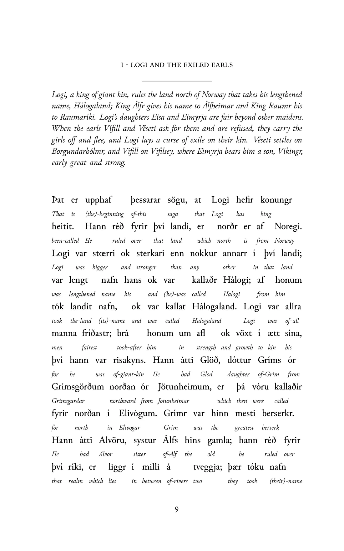 Page 9 of the book: the Old Norse text with an English word under each word.